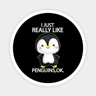 i just really like penguins ok Magnet